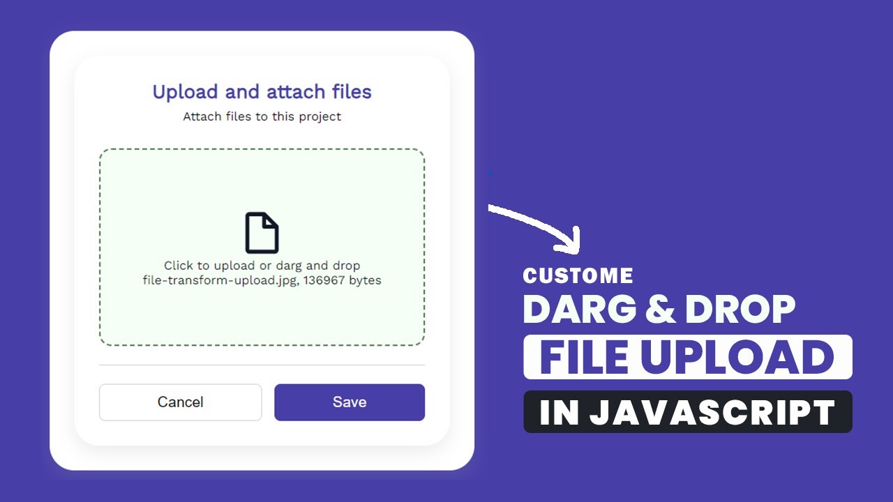 Step-by-Step Guide: Create a Custom Drag and Drop File Upload Using ...